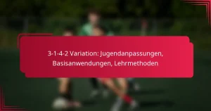 Read more about the article 3-1-4-2 Variation: Jugendanpassungen, Basisanwendungen, Lehrmethoden