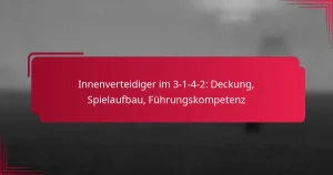 Read more about the article Innenverteidiger im 3-1-4-2: Deckung, Spielaufbau, Führungskompetenz